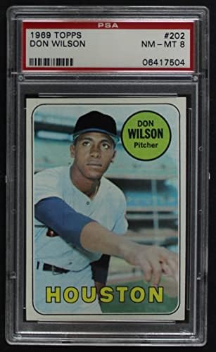 1969 Topps 202 Don Wilson Houston Astros (Beyzbol Kartı) PSA PSA 8.00 Astros