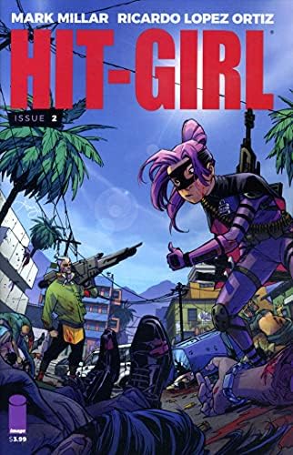 Hit-Girl (2. Seri) 2A VF / NM ; Resim çizgi romanı / Mark Millar