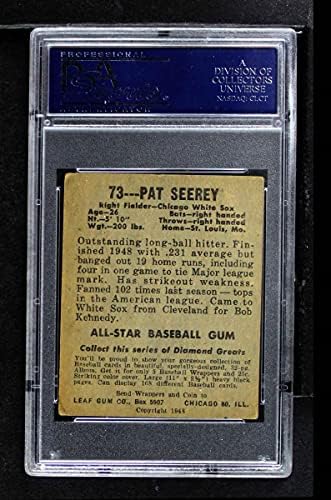 1948 Yaprak 73 Pat Seerey Chicago Beyaz Sox (Beyzbol Kartı) PSA PSA 4.00 Beyaz Sox